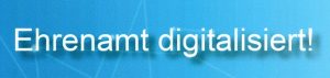Ehrenamt digitalisiert